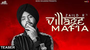 Village Mafia (Teaser) | Zaildar Ft. Rahul Rathaur | Gurpreet Baidwan |