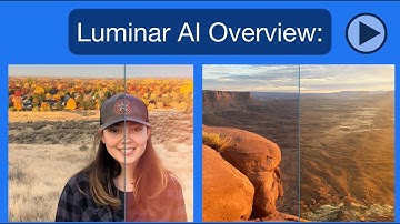 Luminar AI Photo Editing & Enhancement Overview Tutorial