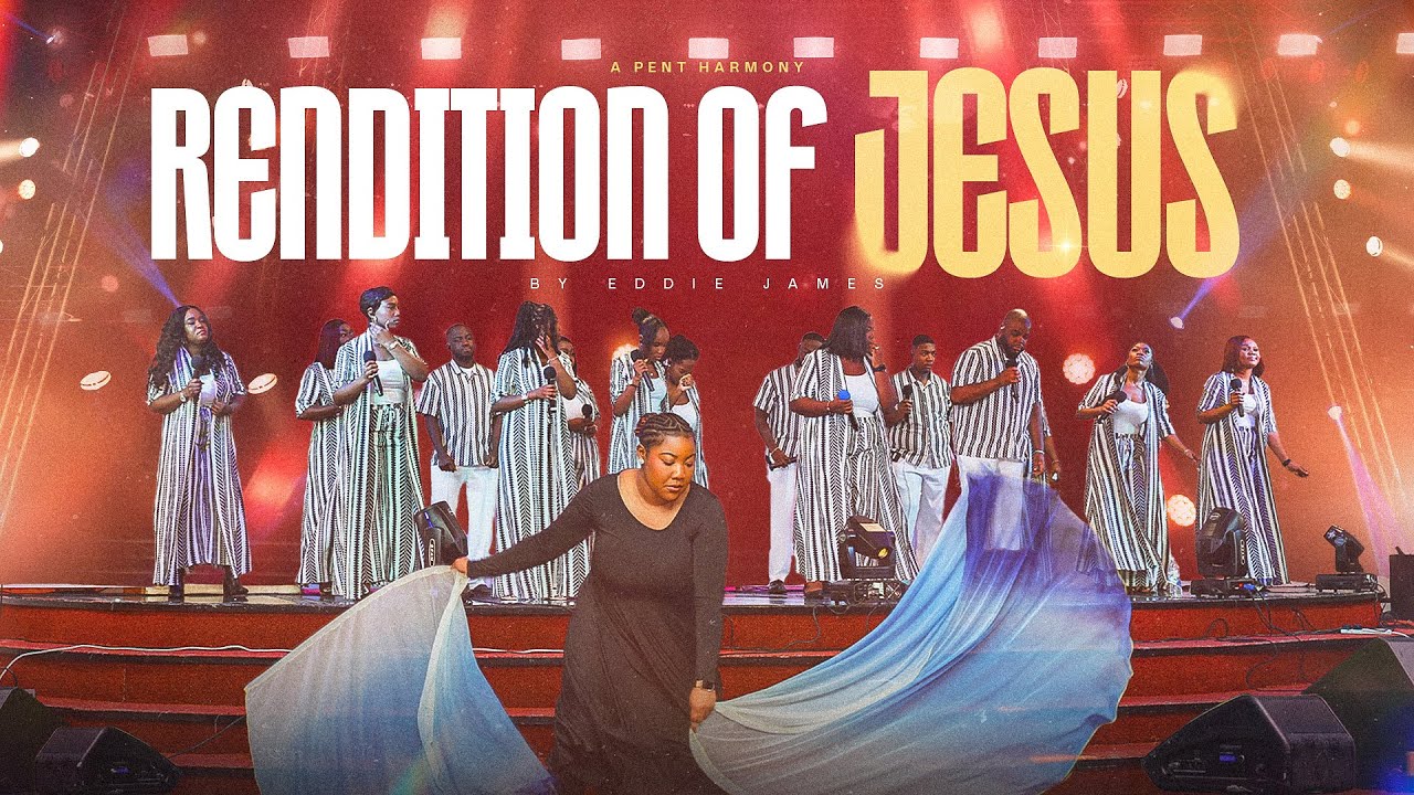 Jesus – Eddie James | Pent Harmony Rendition