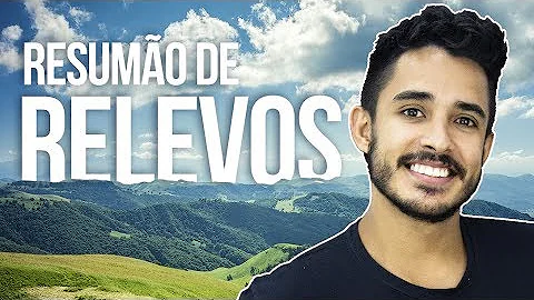 Quais são as formas de relevo e suas características?