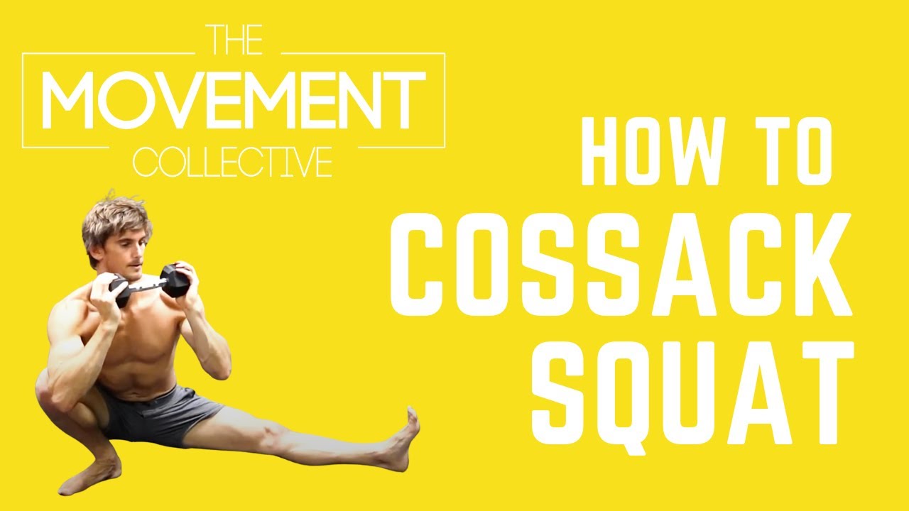 How to Cossack squat