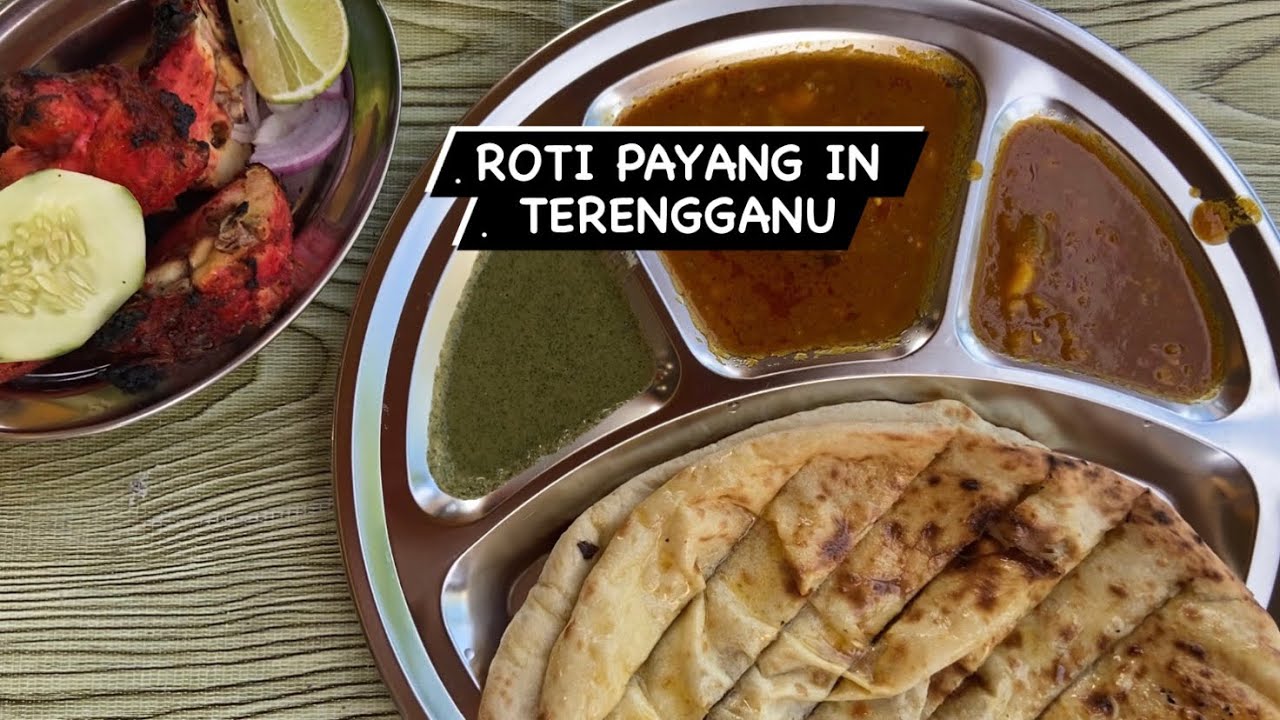 PBD10202 [ROTI PAYANG] TERENGGANU LOCAL FOOD - AKMAL DANISH - YouTube