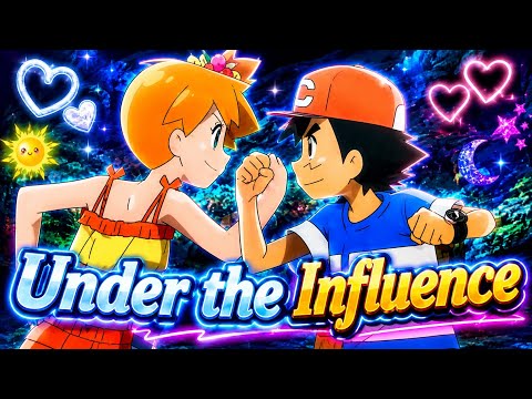 Ash x Misty Amv 💗 ~ Under the Influence ~ Pokeshipping #pokemon #youtube #youtubevideos #amv