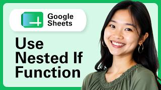 Learn How To Use Nested If Function In Google Sheets
