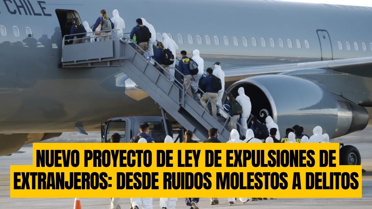 Nuevo proyecto de Ley de Expulsiones de Extranjeros: Desde ruidos ...