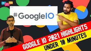 google io 2021 keynote in Tamil | Highlights Under🔥 10 minutes | Android 12 | IS IT SO | Ft, Danny screenshot 5