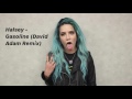 Halsey - Gasoline (David Adam Remix)