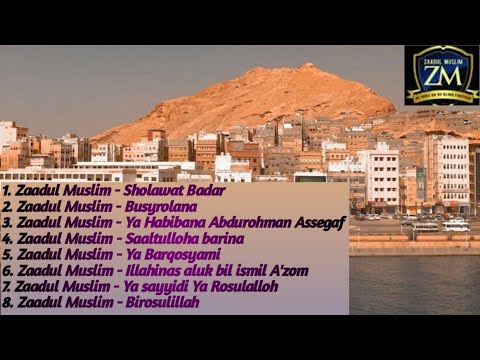 Kumpulan Sholawat Zaadul Muslim Terbaru #Behereorbeblindforever #Zaadulmuslim