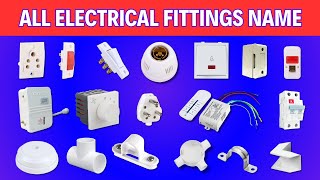 Essential Electrical Wiring Materials Name & Pictures | House Wiring Accessories List with Images