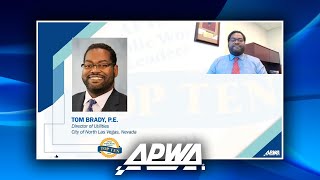 2021 APWA Public Works Top 10 Leaders – Tom Brady, P.E.