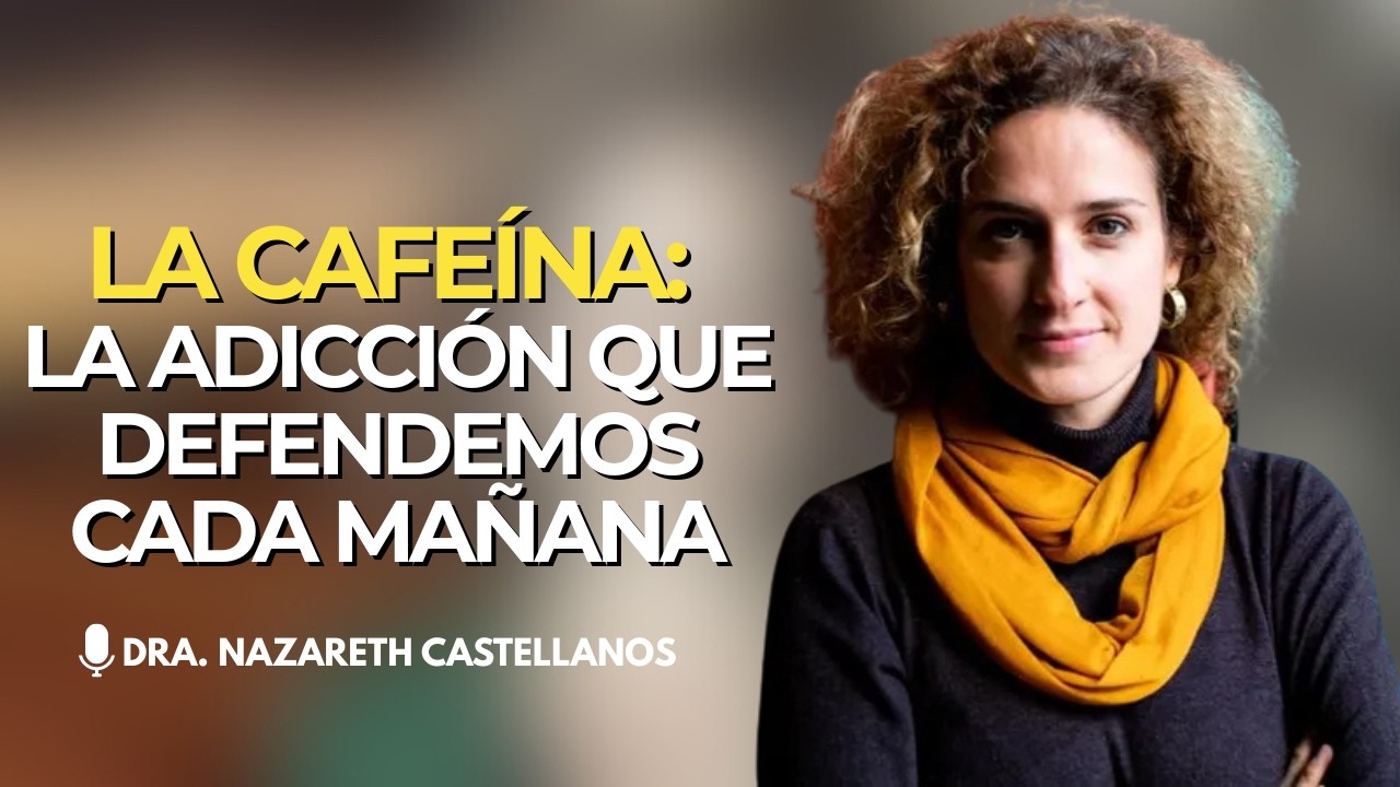 No es ENERGÍA real, es estimulación que tu CEREBRO aprende a necesitar | Nazareth Castellanos