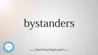 bystanders