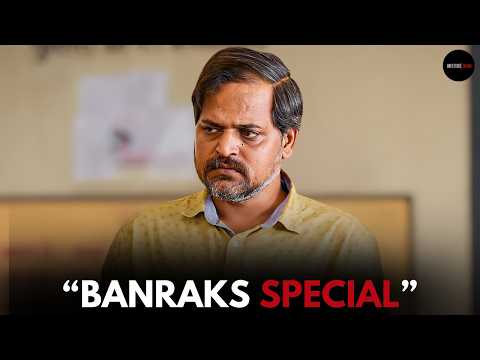 BANRAKS SPECIAL || Unfiltered Drama