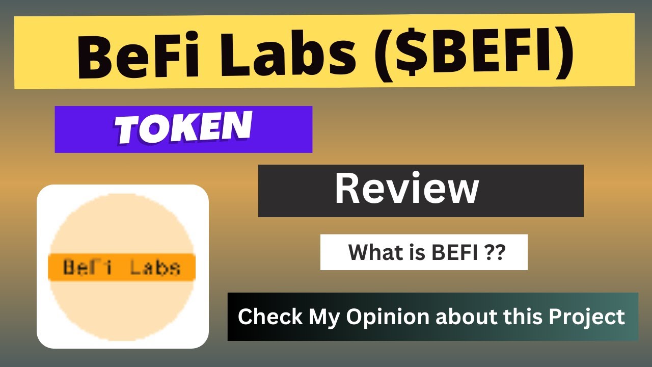 What is BeFi Labs (BEFI) Coin | Review About BEFI Token - YouTube
