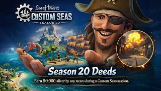 Sea Of Thieves | Season 20 | Deeds | Earn 50,000 silver by any means during a Custom Seas session