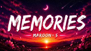  Maroon  5 Memories s