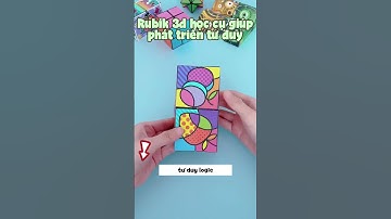 Rubik Ma Thuật 3D - Đánh thức tư duy logic và sự nhạy bén trong việc giải quyết. 25