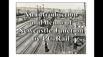 An Introduction to Newcastle Jct and demo produced by PC-Rail.