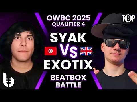 SYAK vs EXOTIX | OWBC25 Qualifier #4 | Quarterfinal