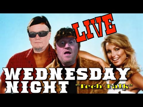 Wednesday Night Tech Talk LIVE! - YouTube