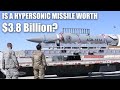 Is A Hypersonic Missile Worth $3.8 Billion? The Value of Hypersonics