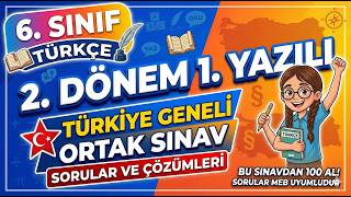 6.Sınıf Türkçe 2.Dönem 1.Yazılı TÜRKİYE Geneli Ortak Sınav Soruları