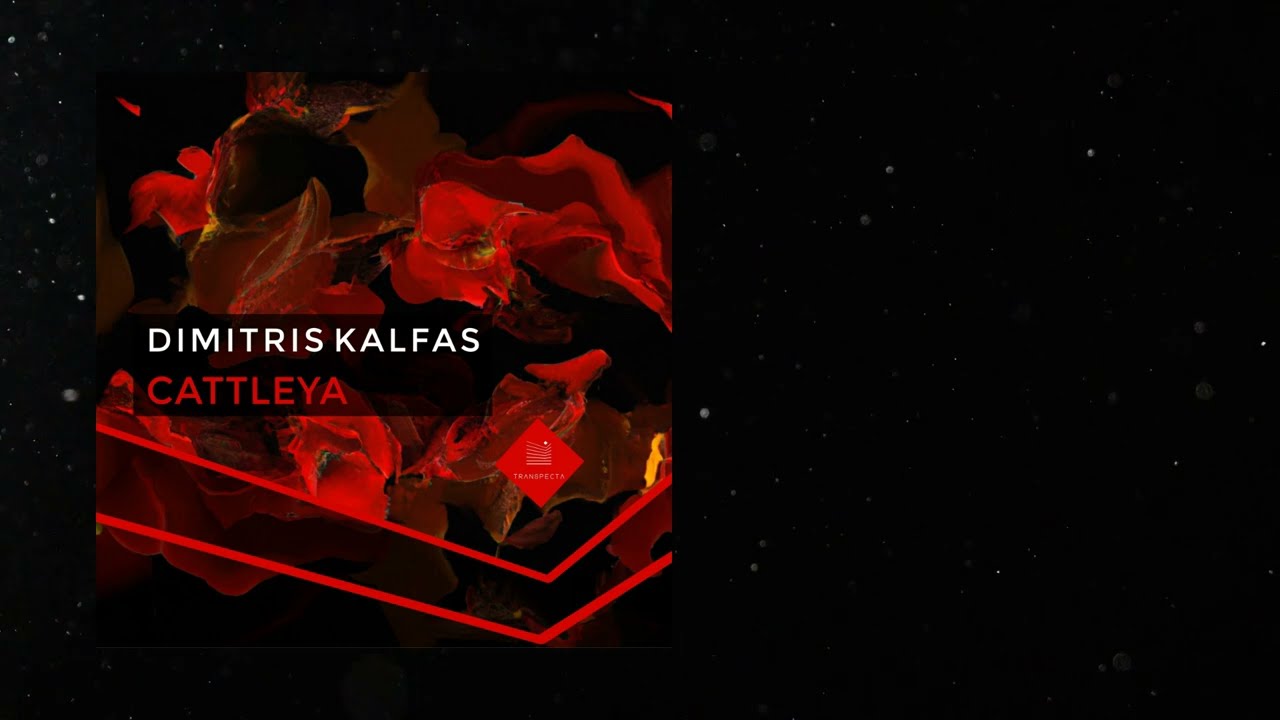 Watch Dimitris Kalfas - Cattleya (Original Mix) on YouTube Watch Dimitris Kalfas - Cattleya (Original Mix) on YouTube