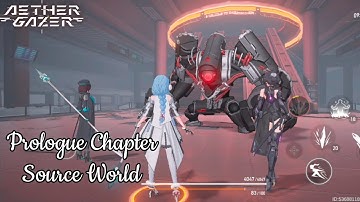 Prologue Chapter - Source World । Aether Gazer ।
