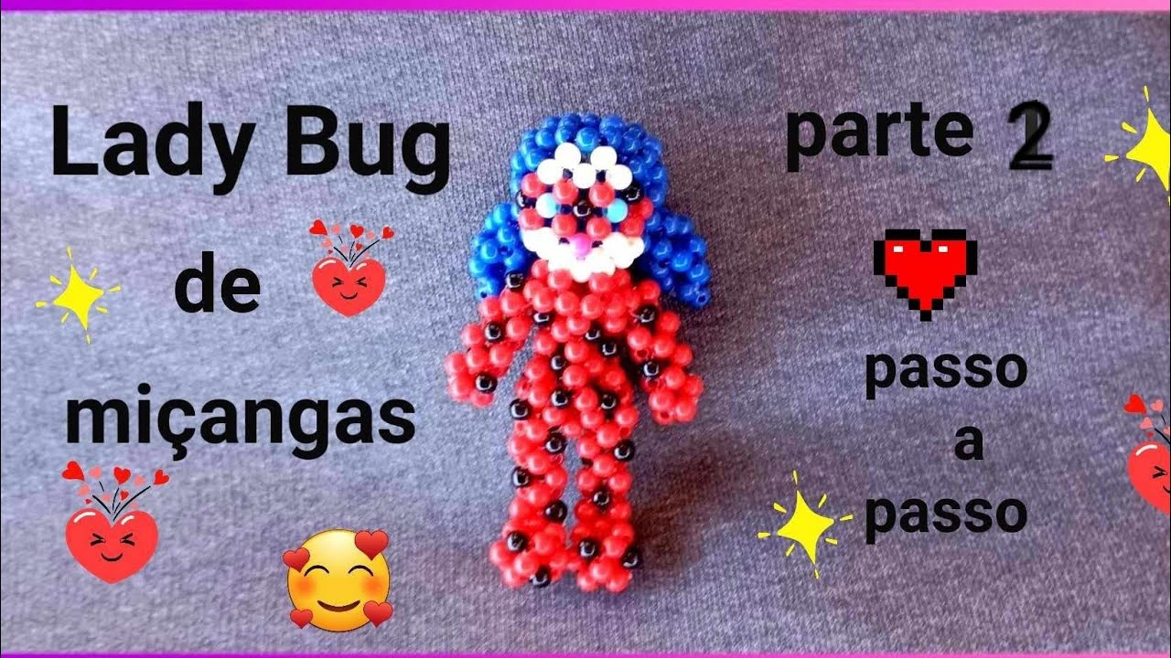 Lady Bug de miçangas ( parte 2 )