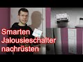 Smarten Jalousieschalter nachrüsten