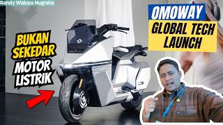 OMOWAY GLOBAL TECH LAUNCH ‼️ BUKAN SEKEDAR MOTOR LISTRIK BIASA