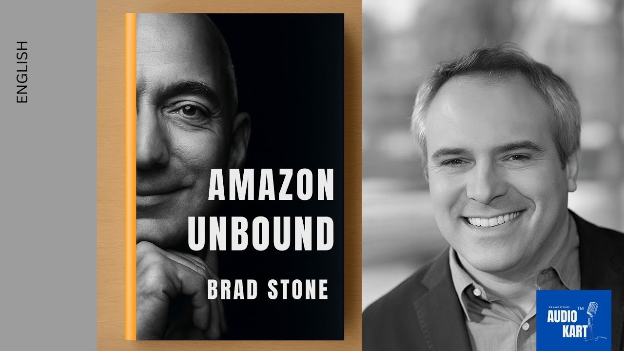 Amazon Unbound | Brad Stone | Book Review - YouTube