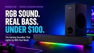 MEREDO G38 Soundbar Review — RGB Gaming Sound Worth Buying? | CineTech