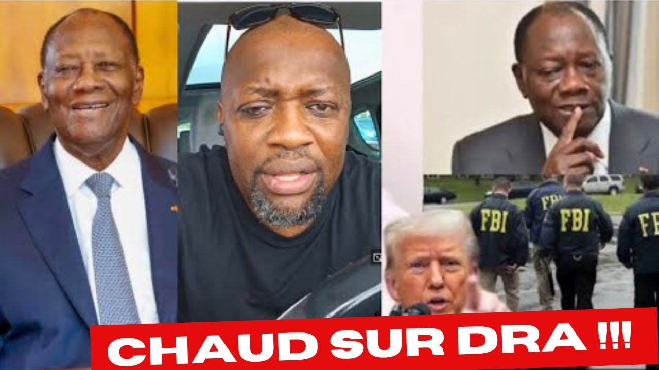 🟥URGENT: FBI À ABIDJAN : ALASSANE OUATTARA DANS LA TOURMENTE DES ÉTATS-UNIS !