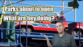 Parks about to open, whats your park doing now