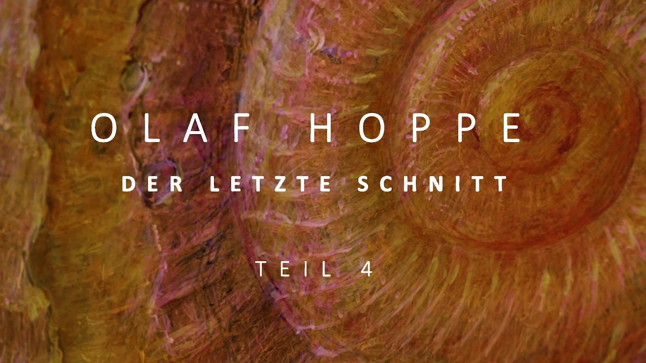 Olaf Hoppe - Der letzte Schnitt | Teil 4
