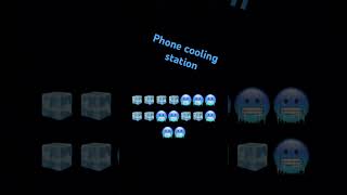 Phone cooling station 🥶🥶🥶🧊🧊🧊🥶🥶🥶🥶🥶🧊🧊🧊🧊🧊🧊🥶🧊🧊🧊🥶🥶🥶🧊
