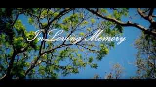 "In Loving Memory" Trailer