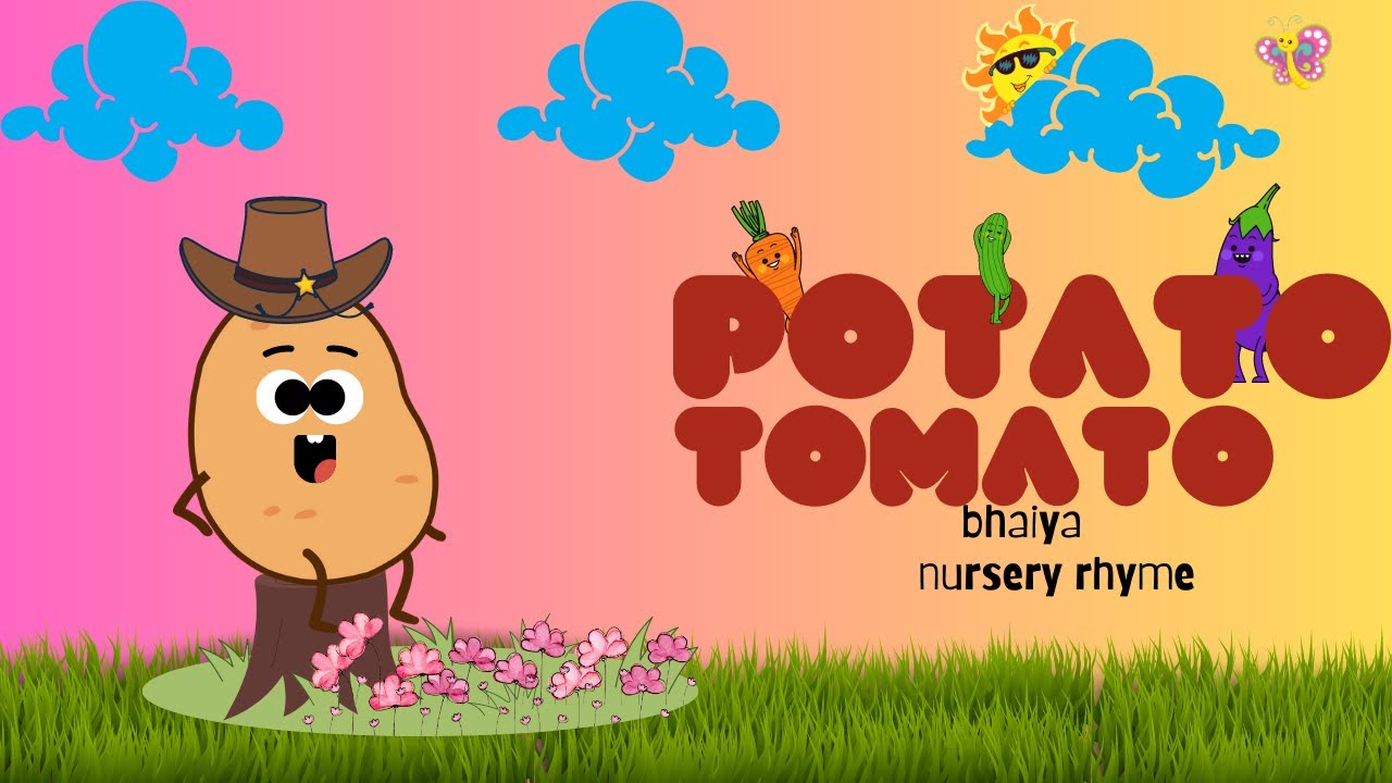 potato tomato bhaiya Nursery Poem YouTube