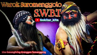 Warok SWBT  || Satrio Wibowo Bekso Turonggo. Live Gunungpring kranggan Temanggung