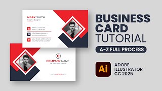 Business Card Design Tutorial: Master Adobe Illustrator 2025&#39;s New Features