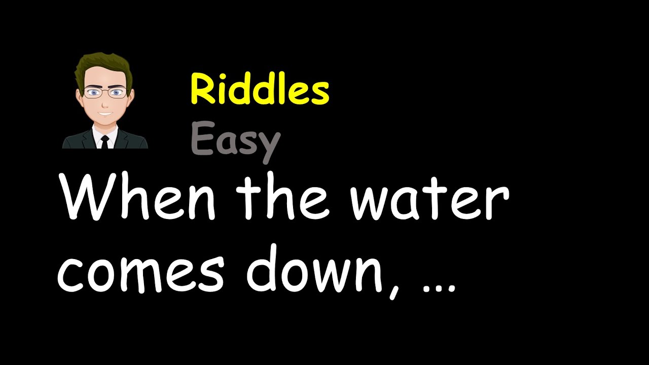 When the water comes down, when it rains, I go up. What am I? - YouTube