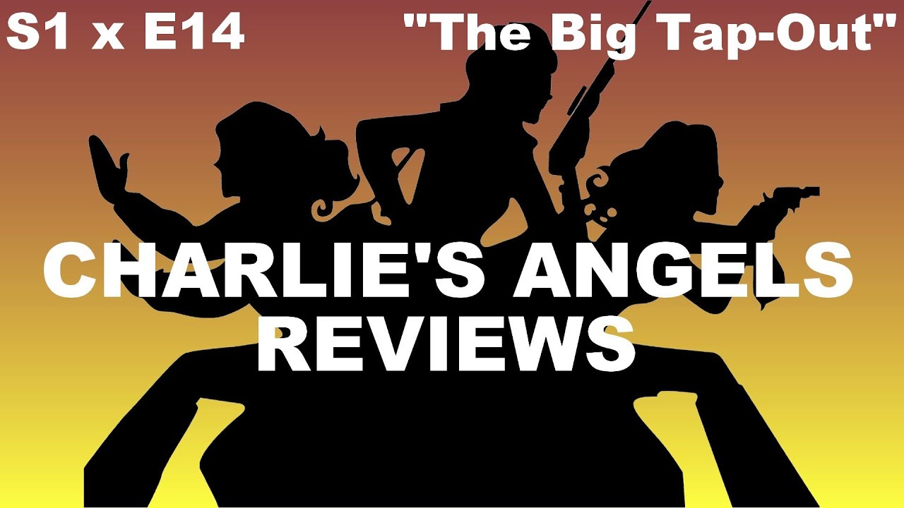 Charlie's Angels (1976) Episode 14 "The Big Tap-Out" review