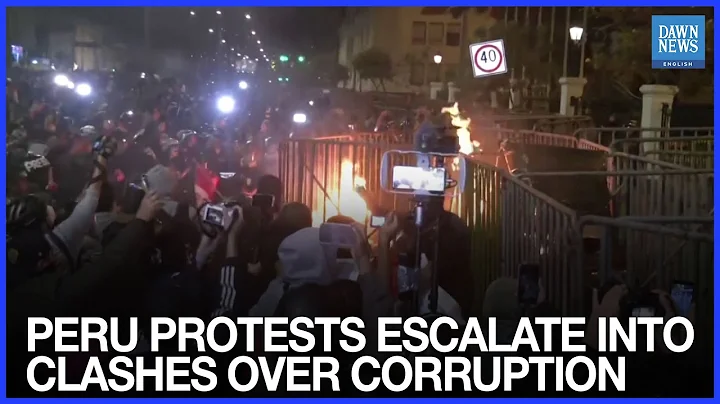 Protests Erupt in Peru: Clashes in Lima Over Corruption and Crime | Dawn News English