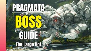 PRAGMATA | The Large Bot Boss Guide (No Commentary)