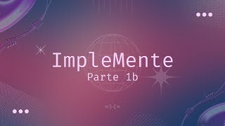 ImpleMente