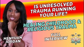 Ep. 35. She Survived Trauma—Now She Helps Others Heal Menyuan Jordan on Childhood & Religious Trauma