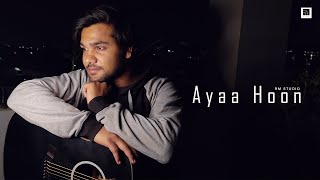 Ayaa Hoon Hindi Song 2022 New Version Rm Studio