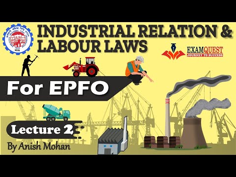 Lecture 2 UPSC EPFO EXAM | Approaches to Industrial Relations and ...
