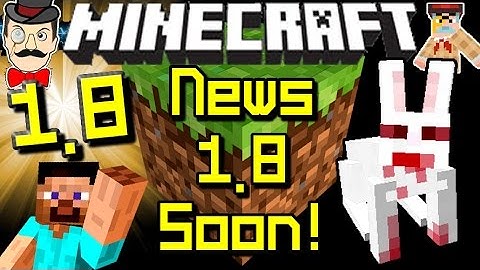 Minecraft News 1.8 COMING SOON! Pre-Release & New Rabbit Texture!